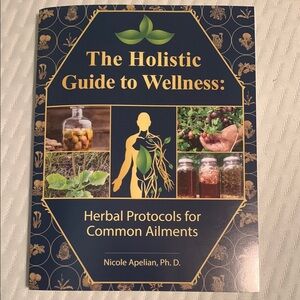 Holistic Guide to Wellness Book